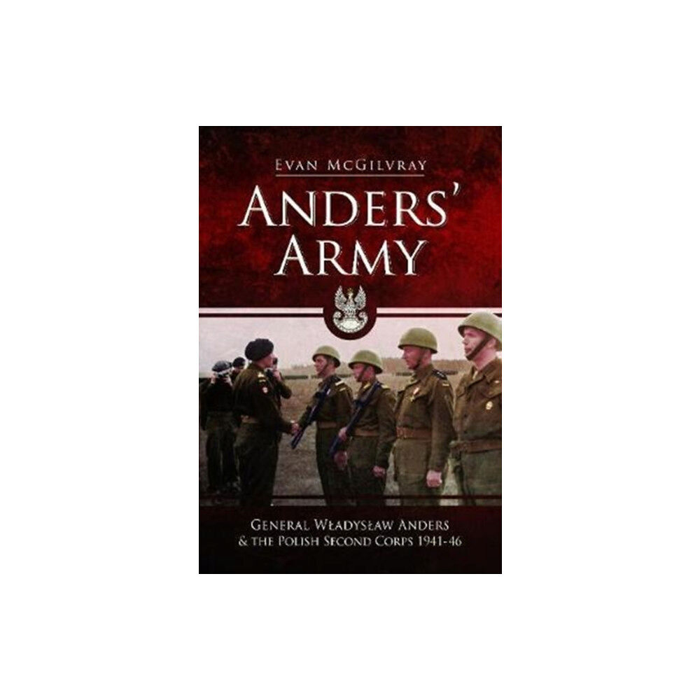 Pen & Sword Books Ltd Anders' Army (inbunden, eng)