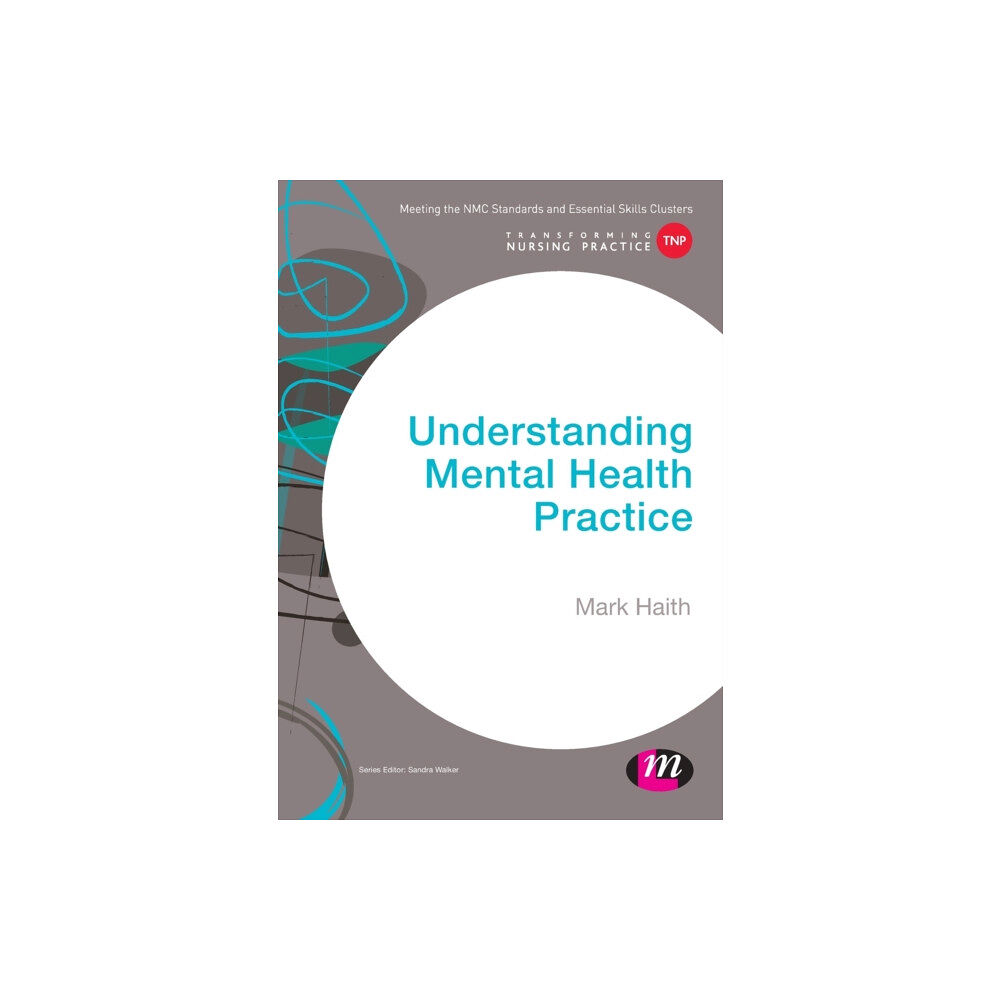 Sage Publications Ltd Understanding Mental Health Practice (häftad, eng)