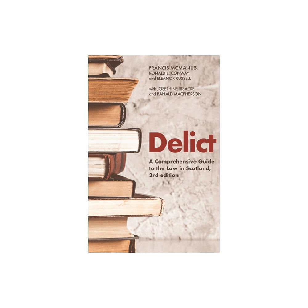 Edinburgh university press Delict (häftad, eng)