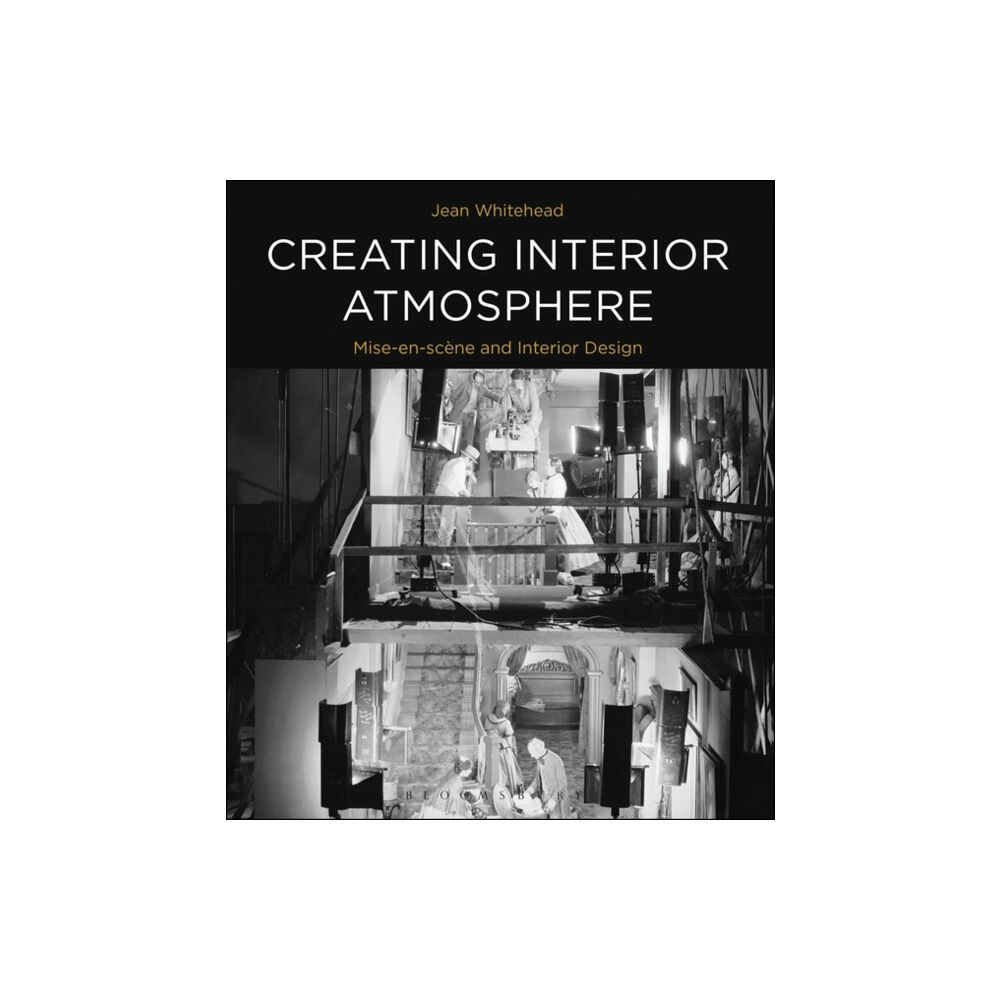 Bloomsbury Publishing PLC Creating Interior Atmosphere (häftad, eng)