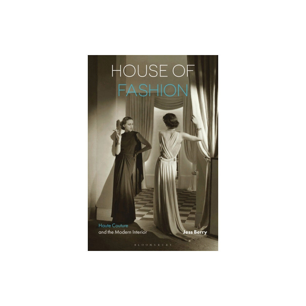 Bloomsbury Publishing PLC House of Fashion (häftad, eng)