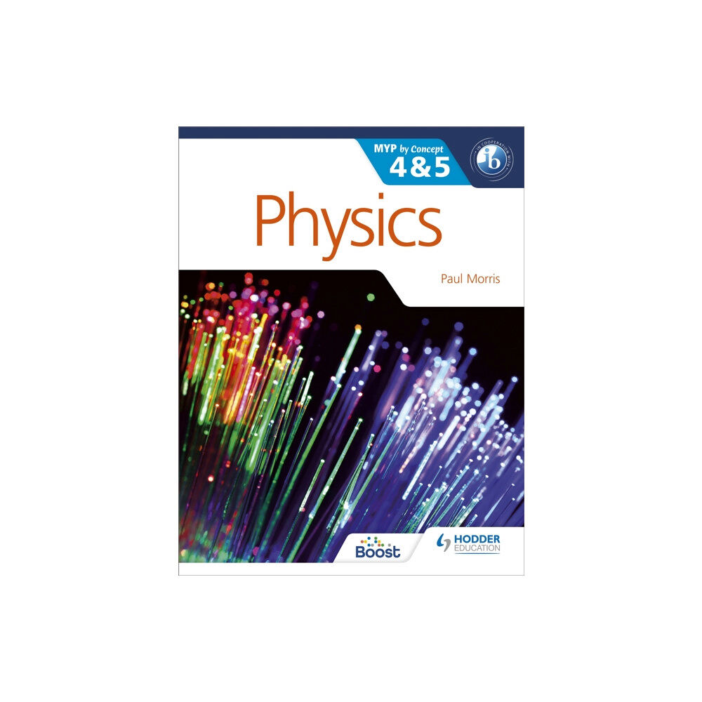 Hodder Education Physics for the IB MYP 4 & 5 (häftad, eng)