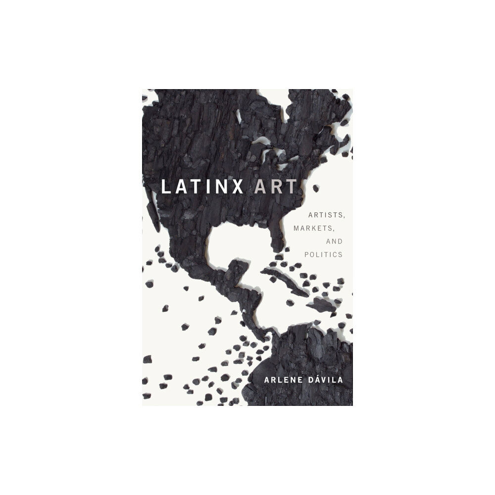 Duke university press Latinx Art (häftad, eng)