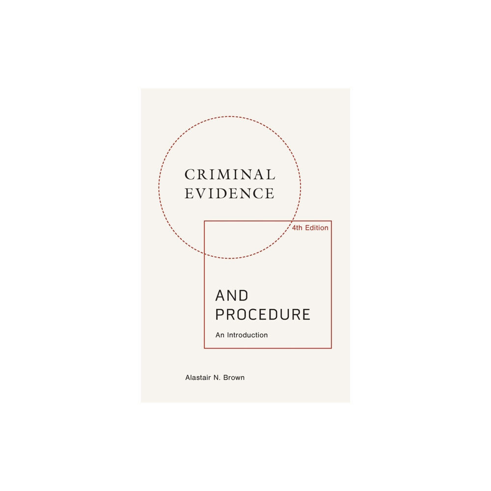 Edinburgh university press Criminal Evidence and Procedure: an Introduction (häftad, eng)