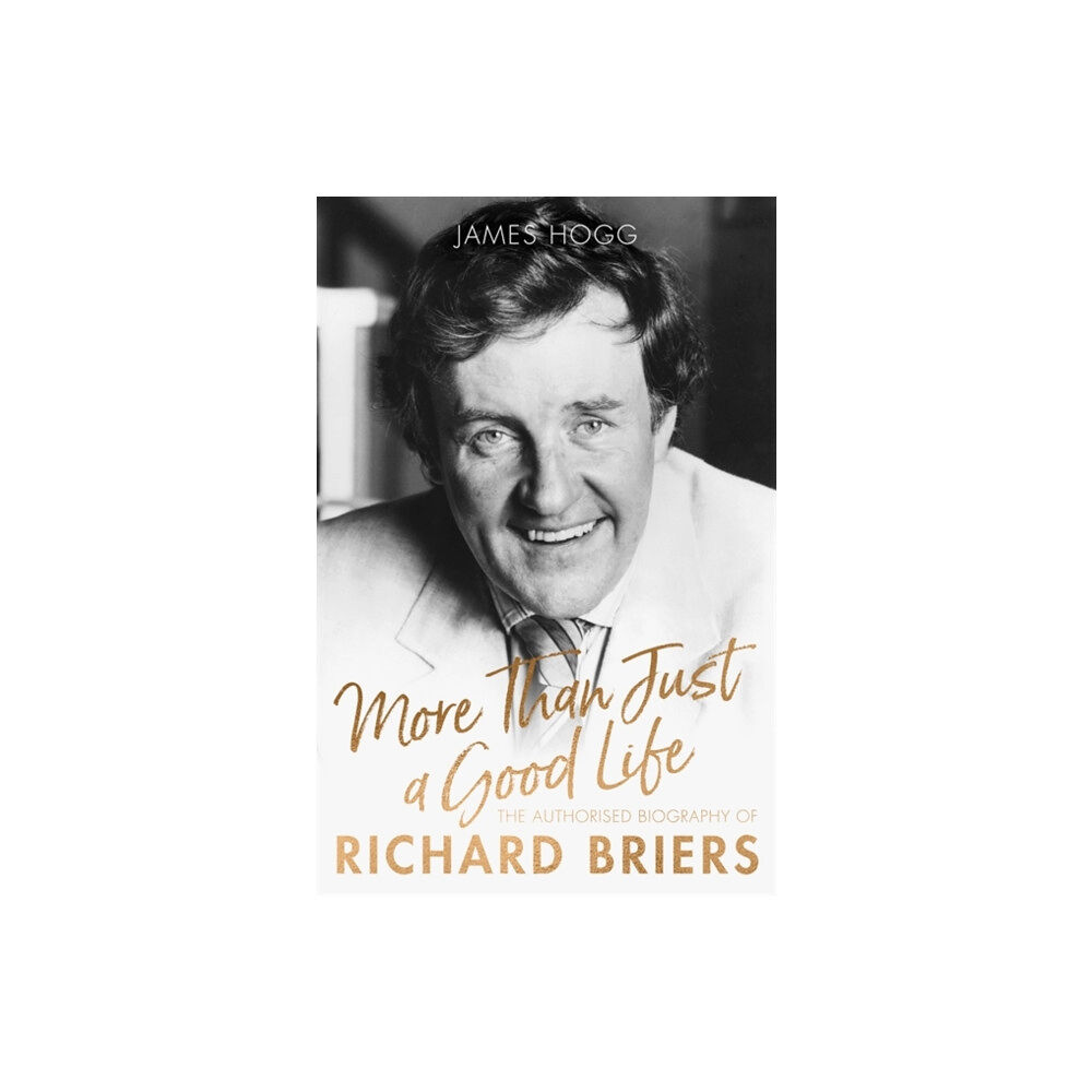 Little, Brown Book Group More Than Just A Good Life (inbunden, eng)