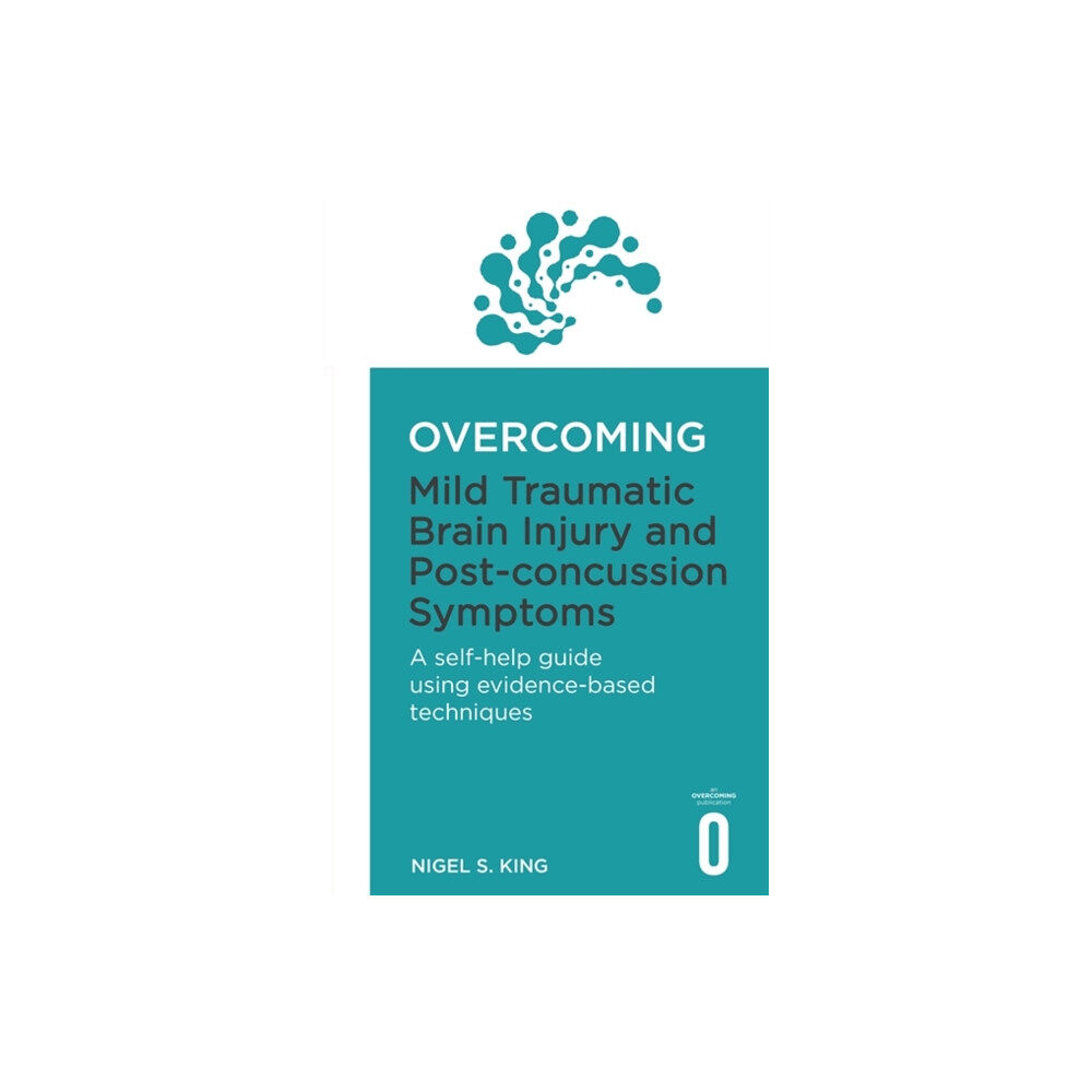 Little, Brown Book Group Overcoming Mild Traumatic Brain Injury and Post-Concussion Symptoms (häftad, eng)