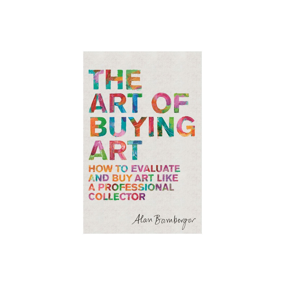 Little, Brown Book Group The Art of Buying Art (häftad, eng)
