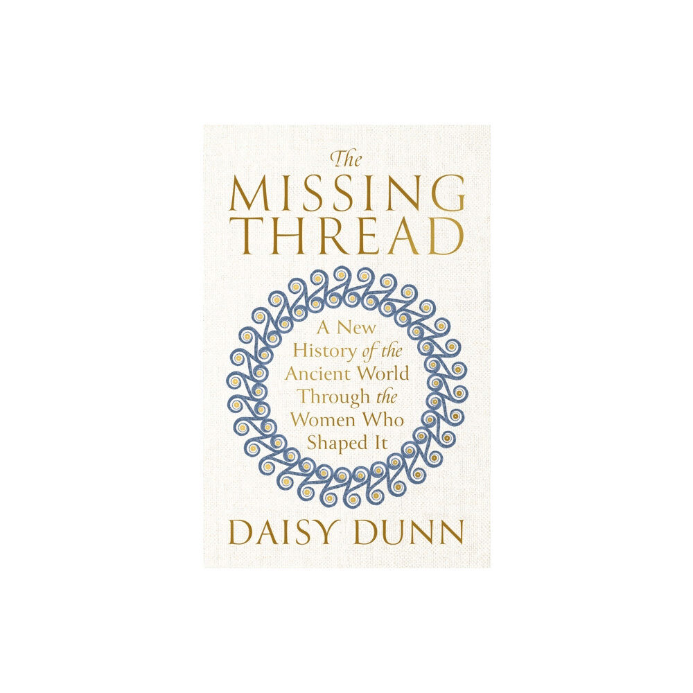 Orion Publishing Co The Missing Thread (inbunden, eng)