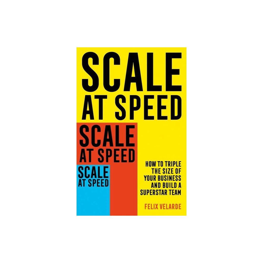 Little, Brown Book Group Scale at Speed (häftad, eng)