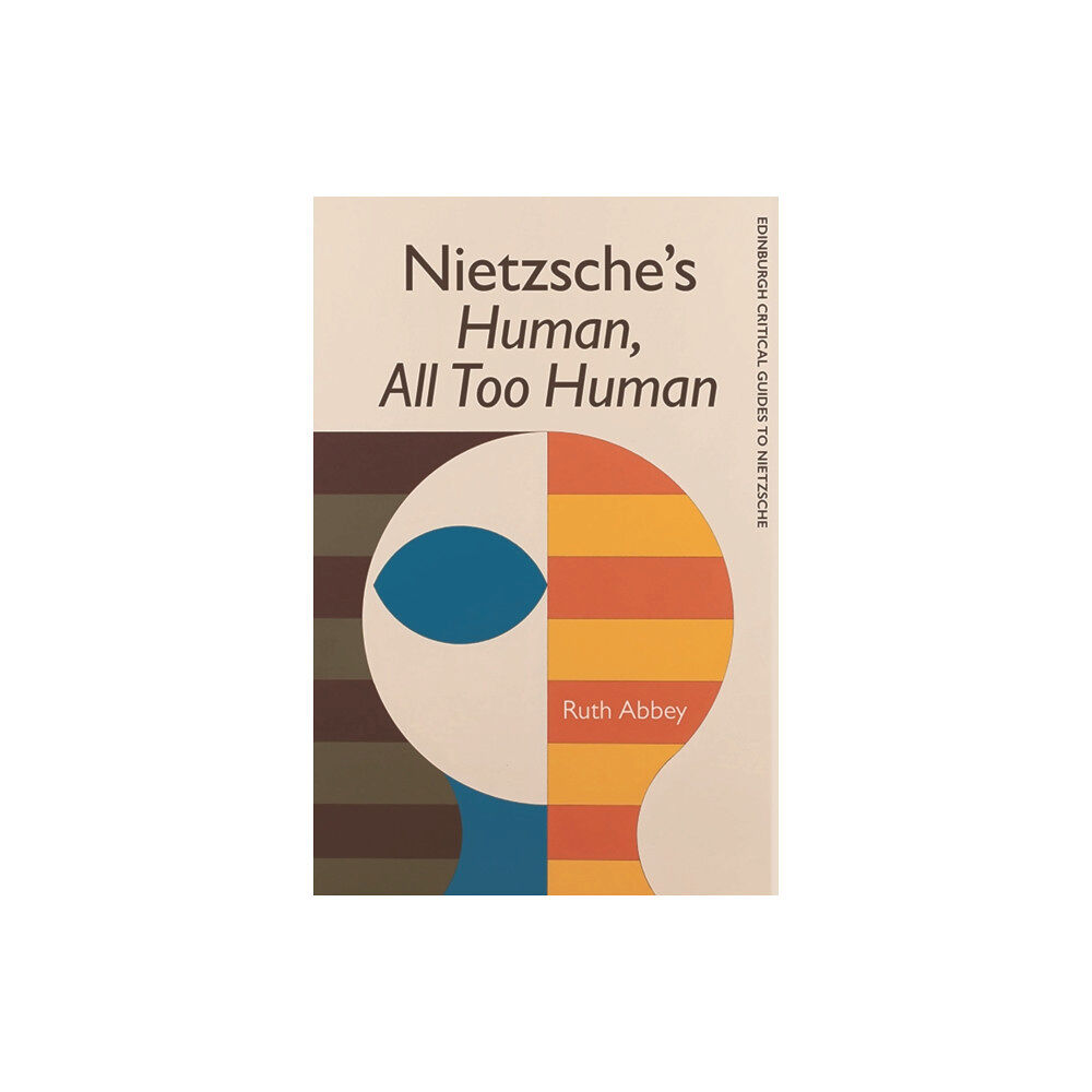 Edinburgh university press Nietzsche'S Human All Too Human (häftad, eng)