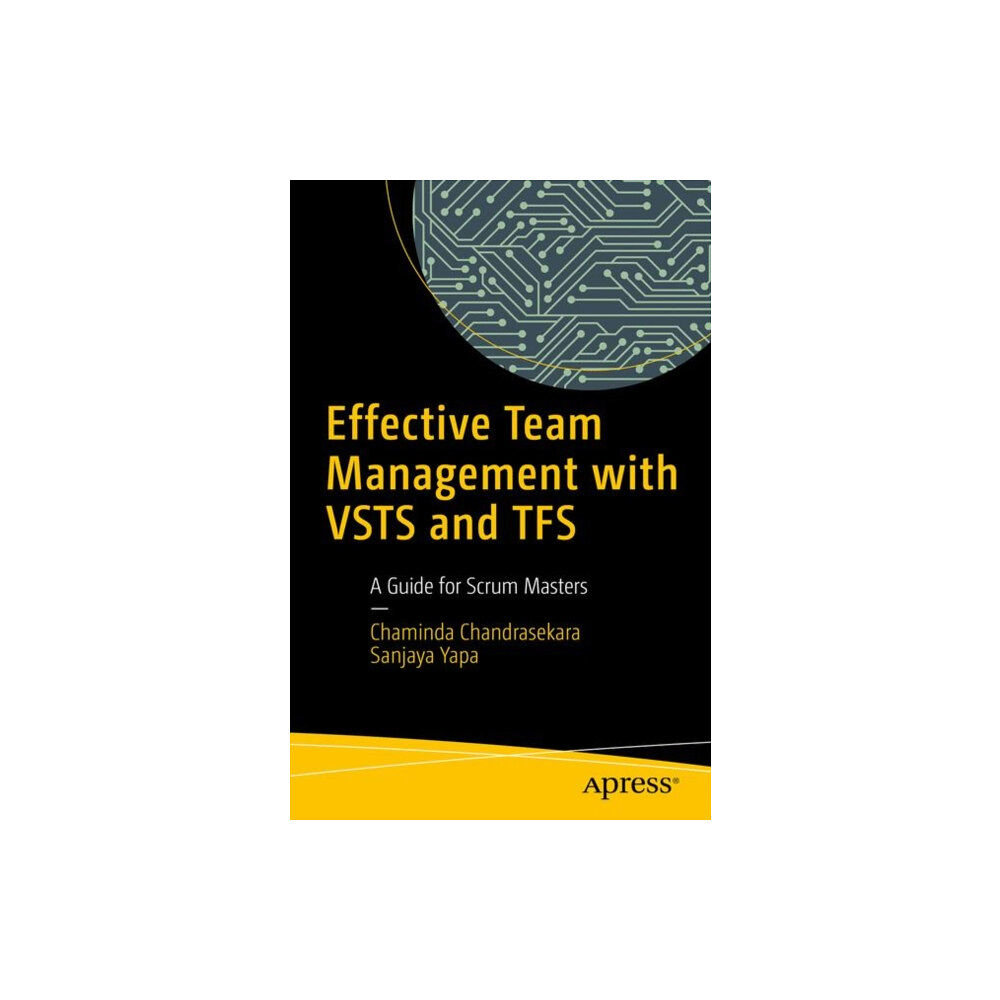 APress Effective Team Management with VSTS and TFS (häftad, eng)