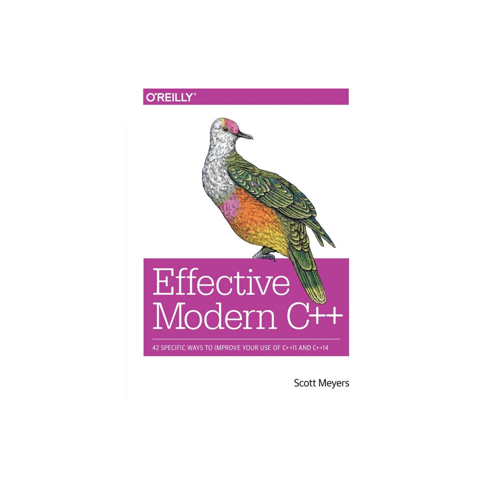 O'Reilly Media Effective Modern C++ (häftad, eng)