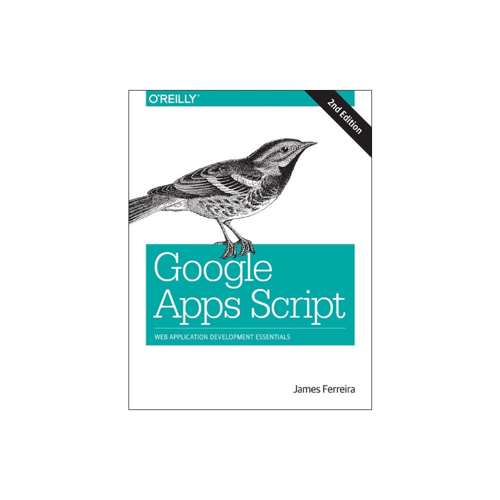 O'Reilly Media Google Apps Script 2e (häftad, eng)