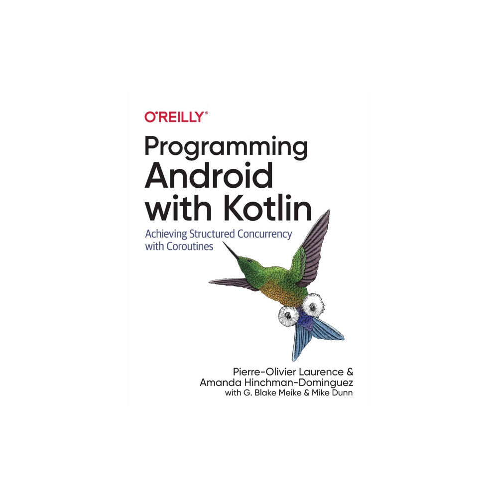 O'Reilly Media Programming Android with Kotlin (häftad, eng)