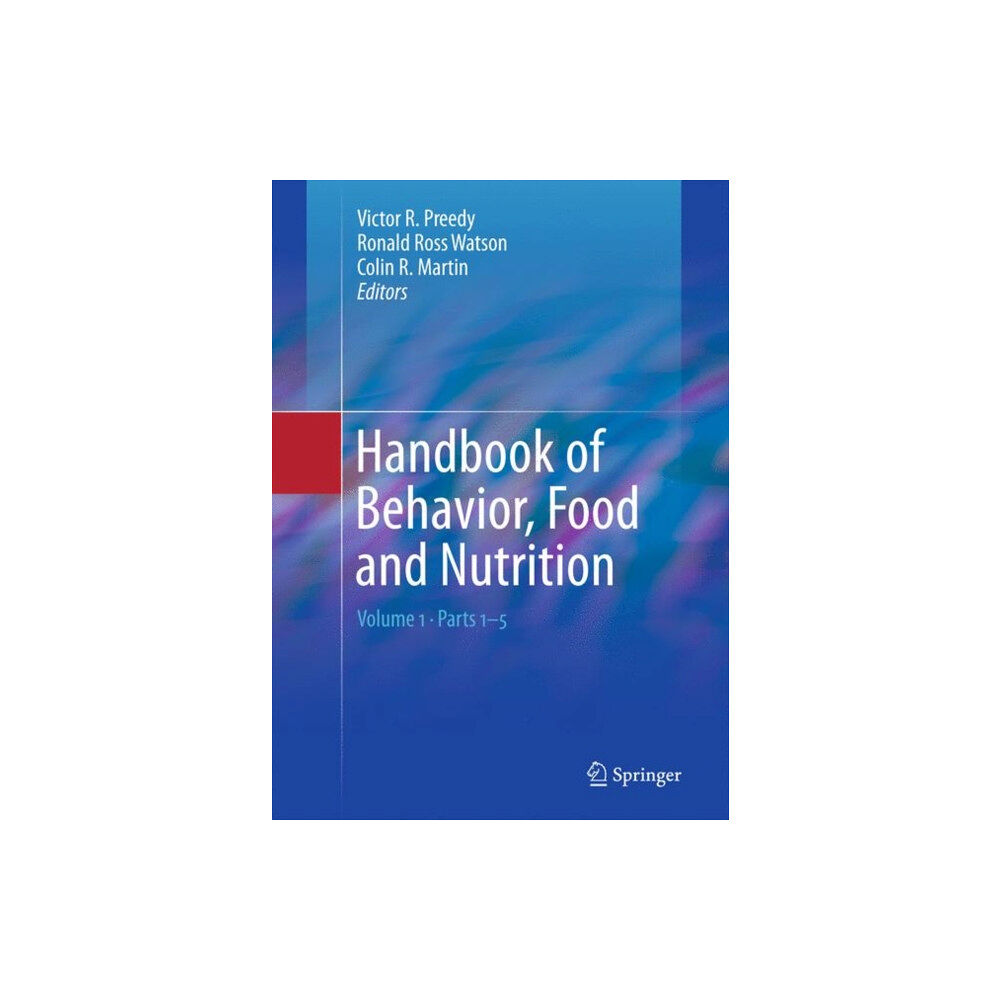 Springer-Verlag New York Inc. Handbook of Behavior, Food and Nutrition (häftad, eng)