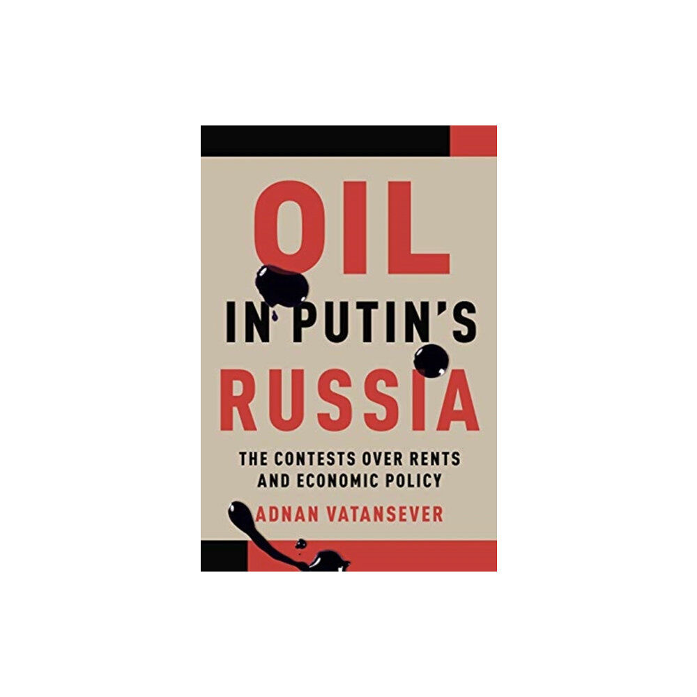 University of Toronto Press Oil in Putin's Russia (häftad, eng)