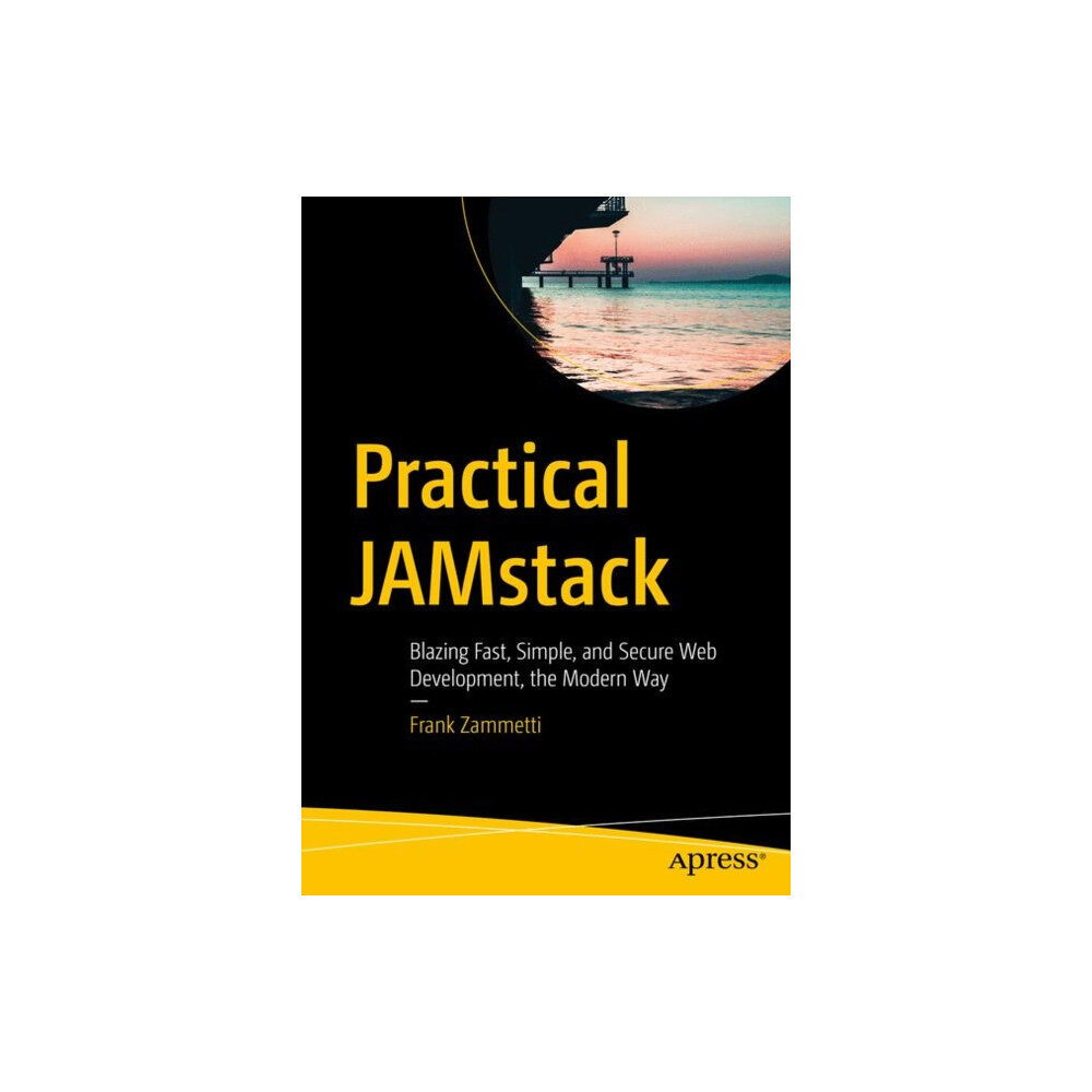 APress Practical JAMstack (häftad, eng)