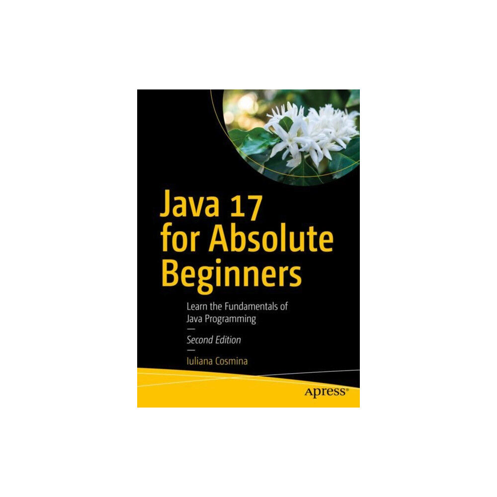 APress Java 17 for Absolute Beginners (häftad, eng)