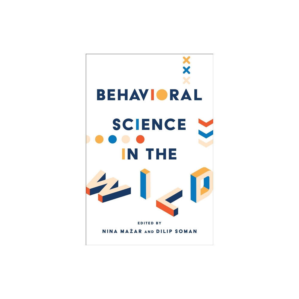 University of Toronto Press Behavioral Science in the Wild (inbunden, eng)