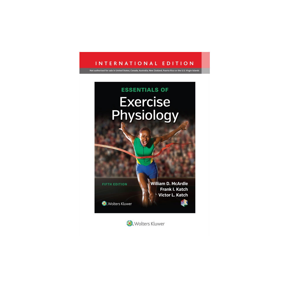 Lippincott Williams and Wilkins Essentials of Exercise Physiology (häftad, eng)