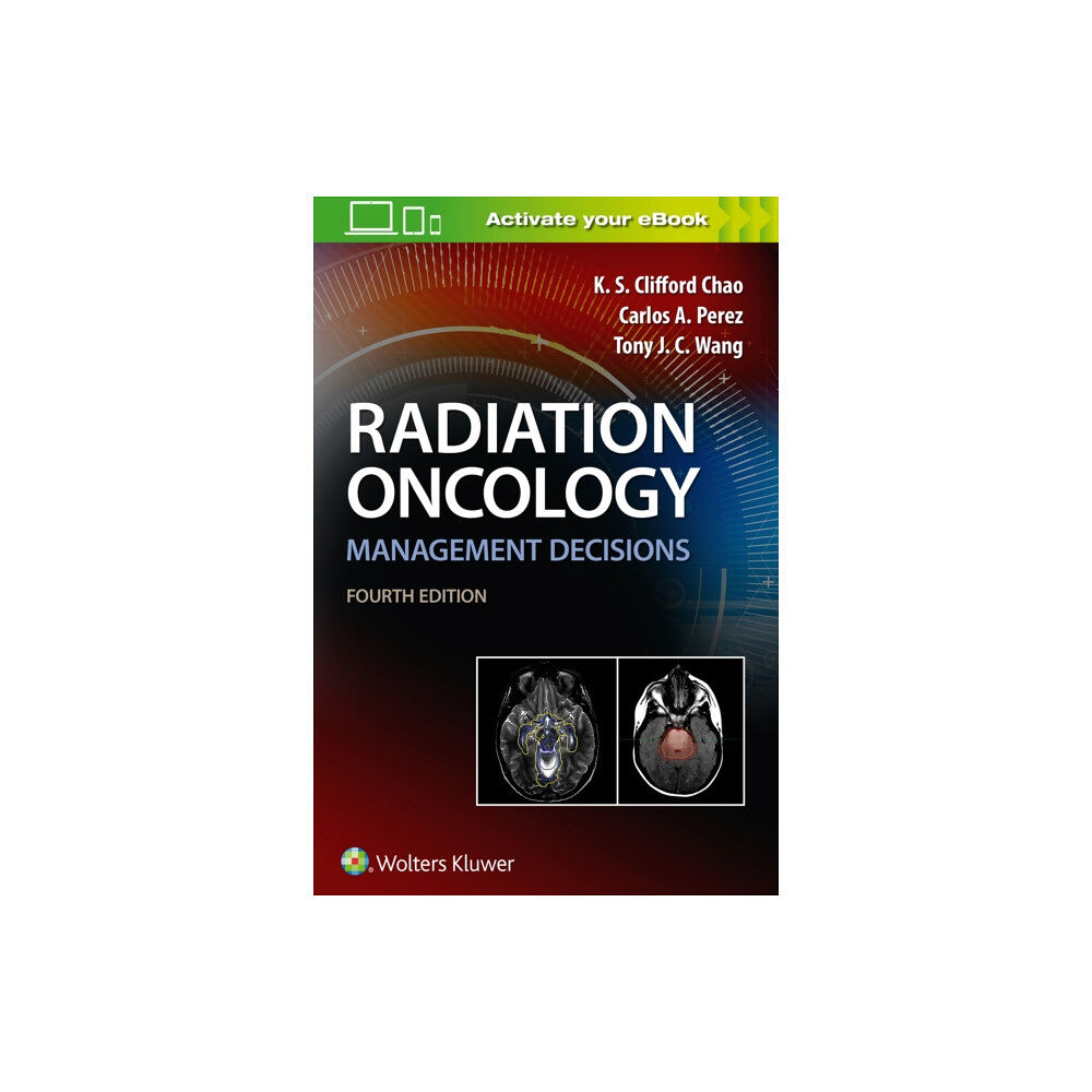 Lippincott Williams and Wilkins Radiation Oncology Management Decisions (häftad, eng)