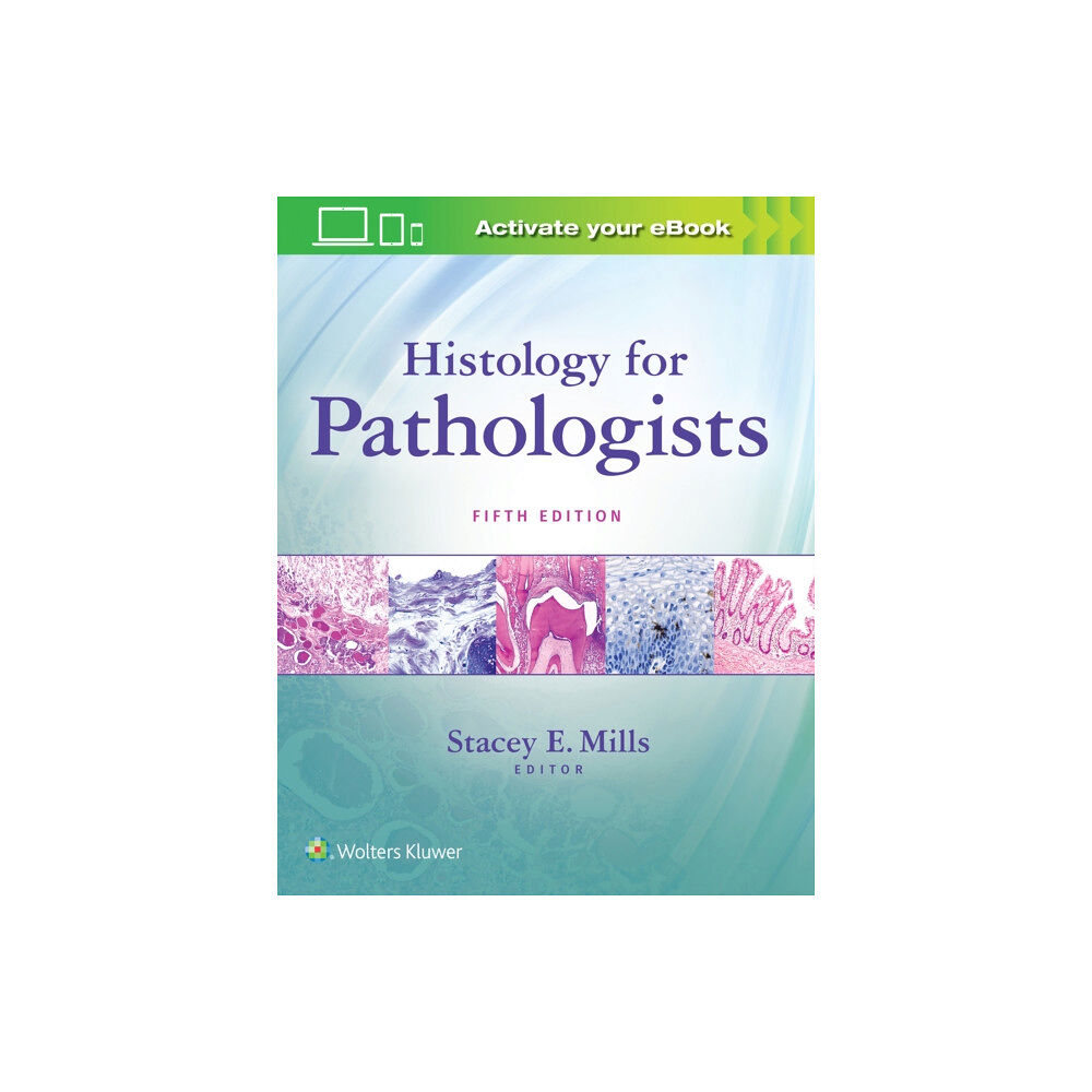 Lippincott Williams and Wilkins Histology for Pathologists (inbunden, eng)