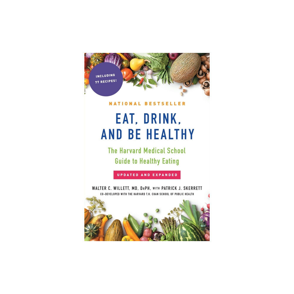 Free Press Eat, Drink, and Be Healthy (häftad, eng)