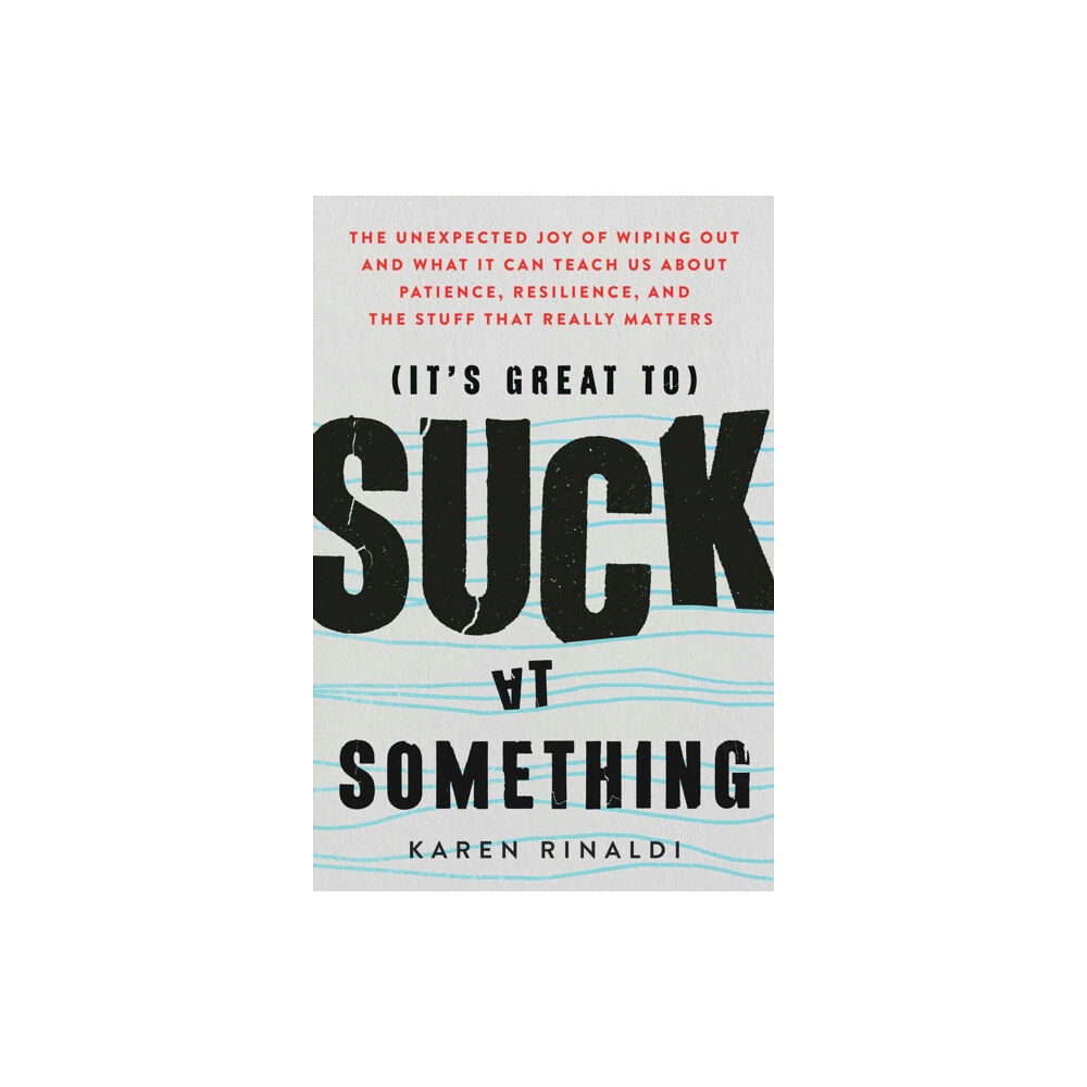 Atria Books It's Great to Suck at Something (häftad, eng)