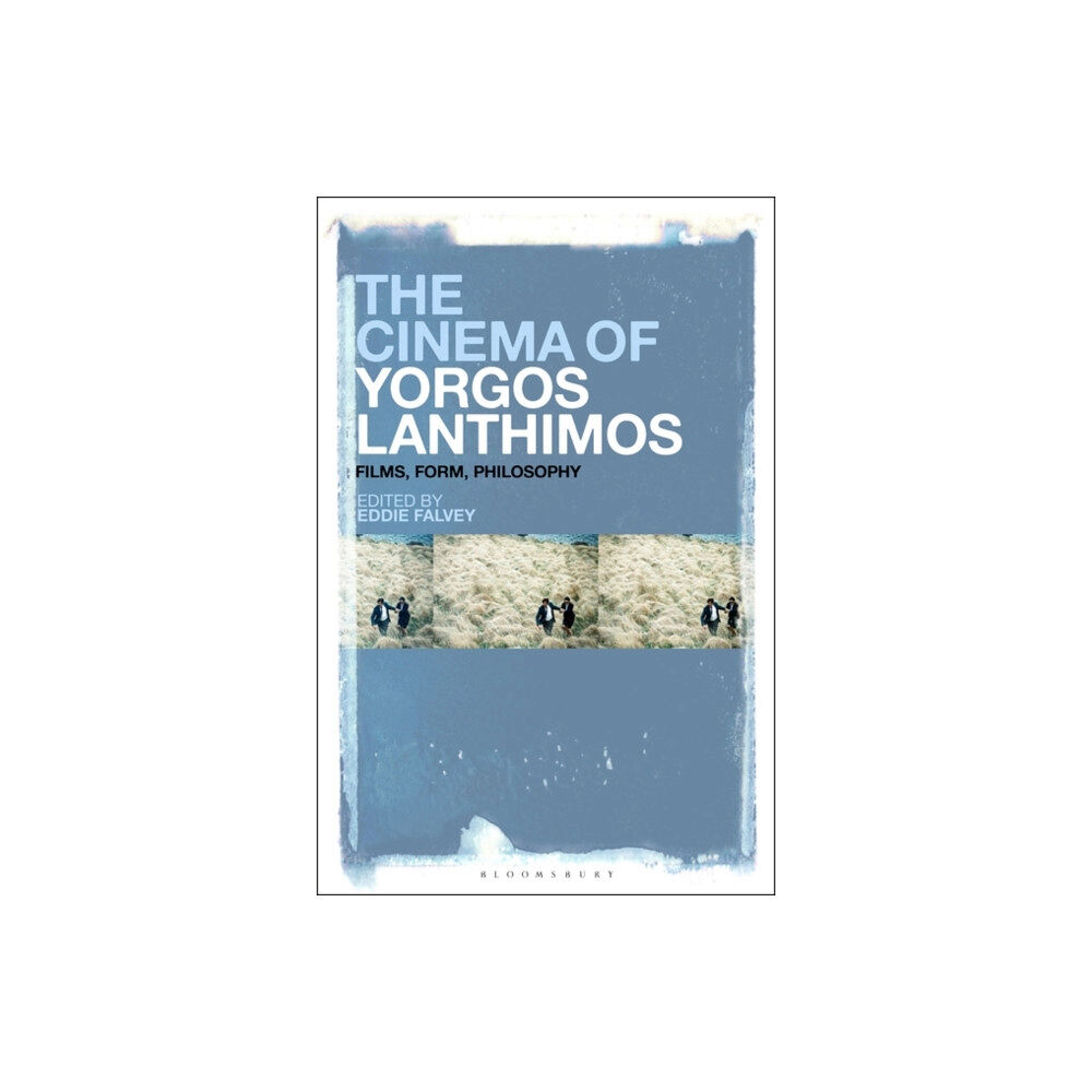 Bloomsbury Publishing PLC The Cinema of Yorgos Lanthimos (häftad, eng)