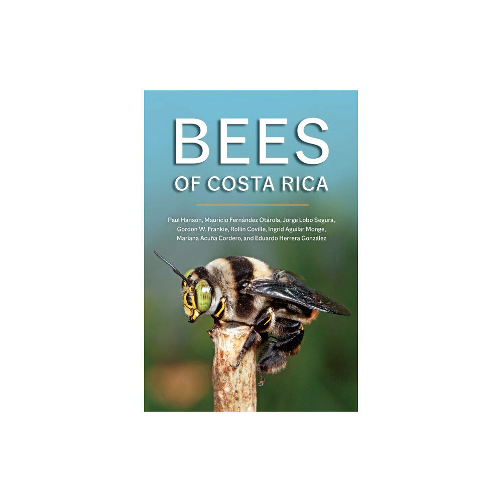 Cornell University Press Bees of Costa Rica (häftad, eng)