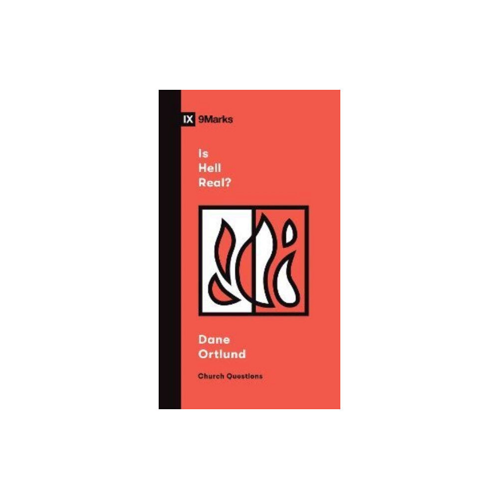 Crossway Books Is Hell Real? (häftad, eng)