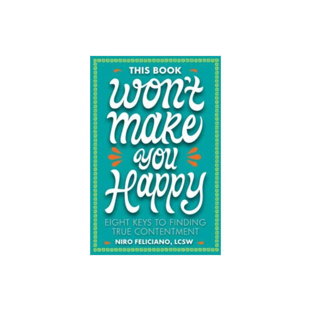 Augsburg Fortress Publishers This Book Won't Make You Happy (inbunden, eng)