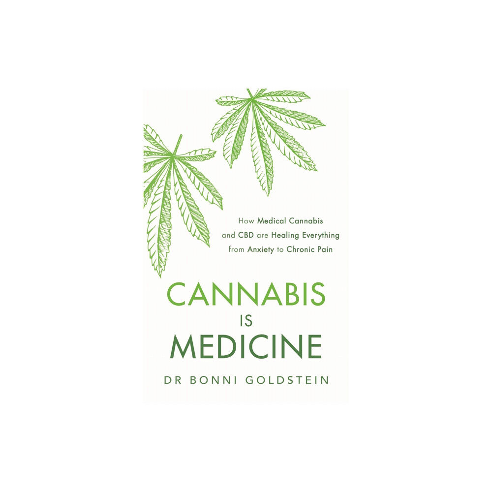 Headline Publishing Group Cannabis is Medicine (häftad, eng)