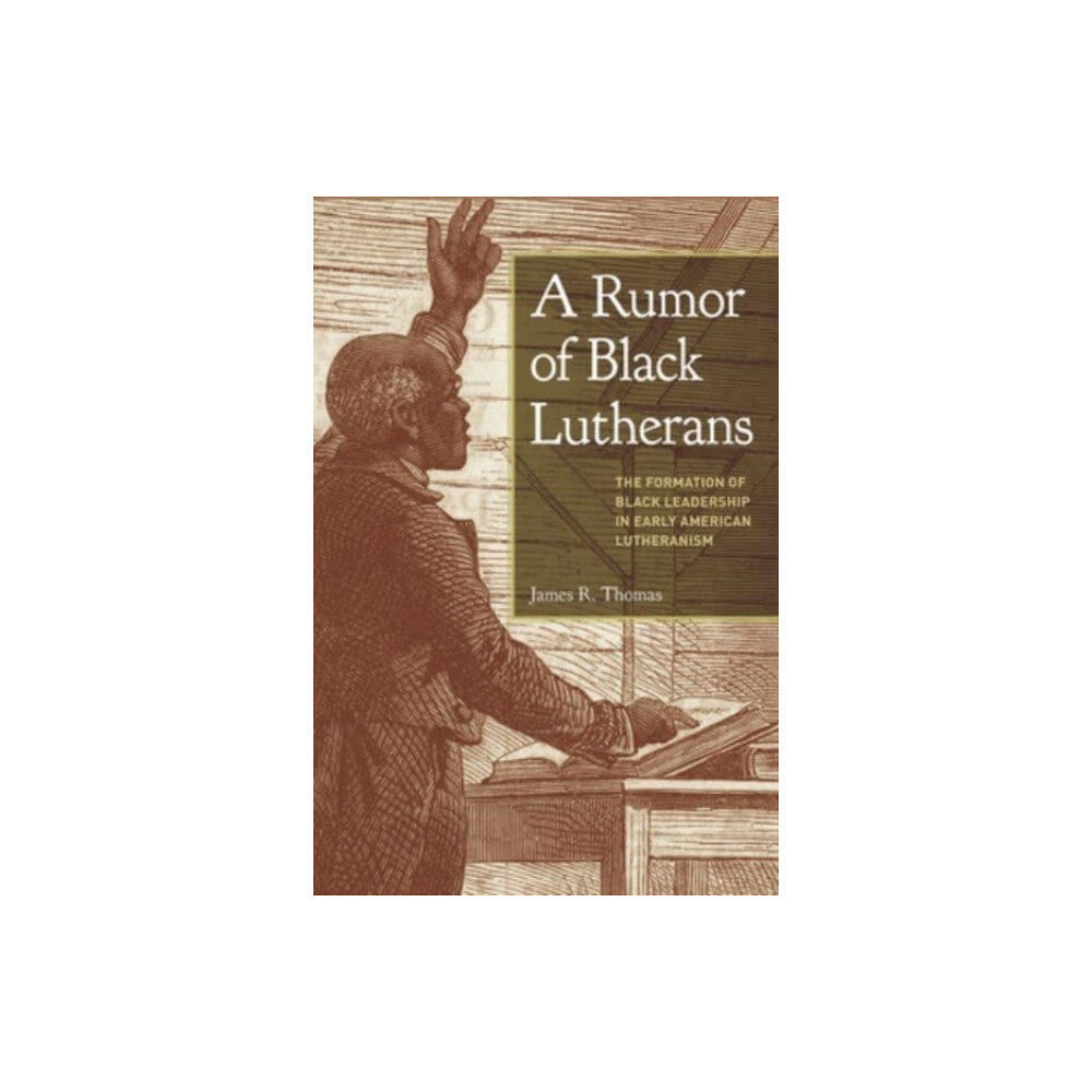Augsburg Fortress Publishers A Rumor of Black Lutherans (häftad, eng)