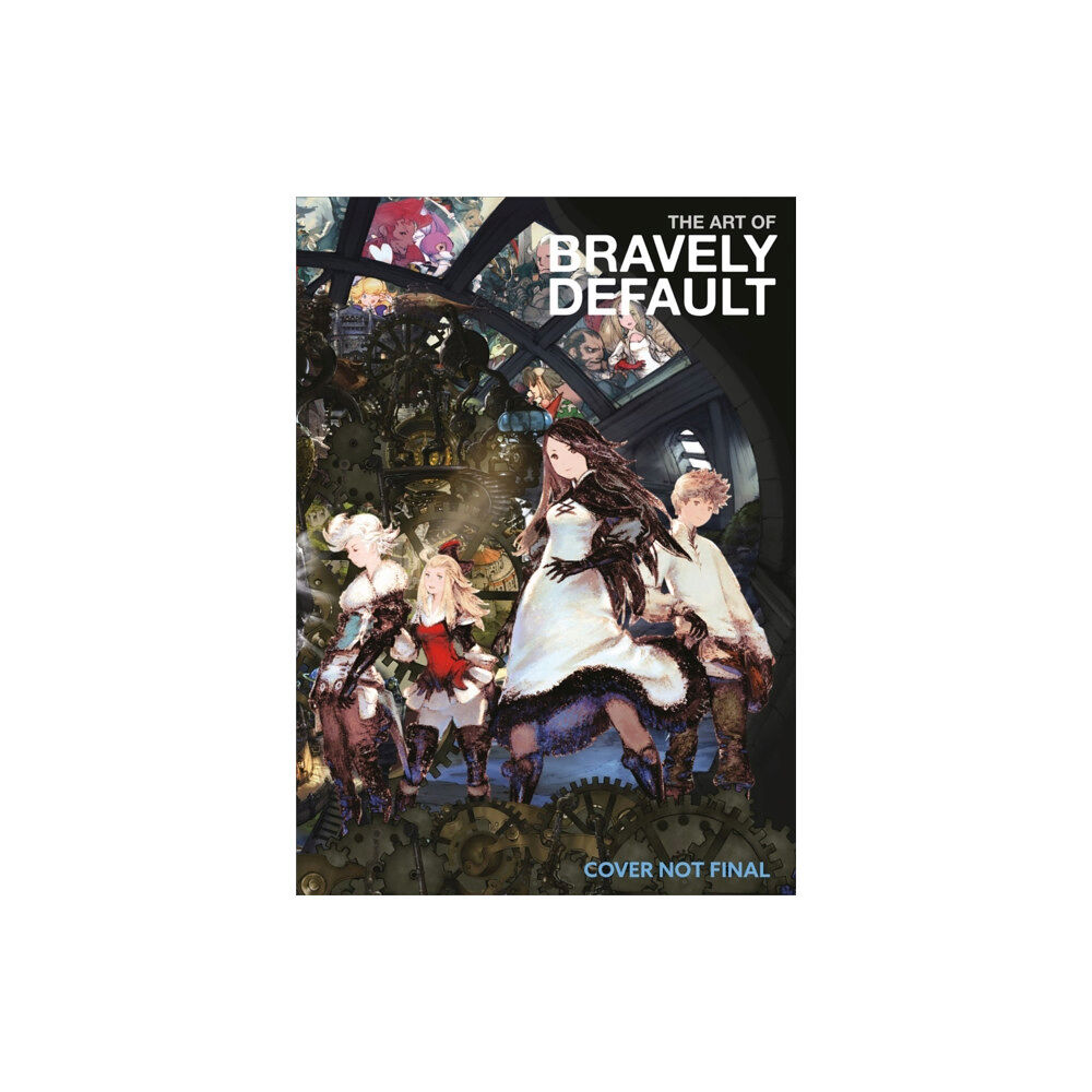 Dark Horse Comics,U.S. The Art of Bravely Default (inbunden, eng)