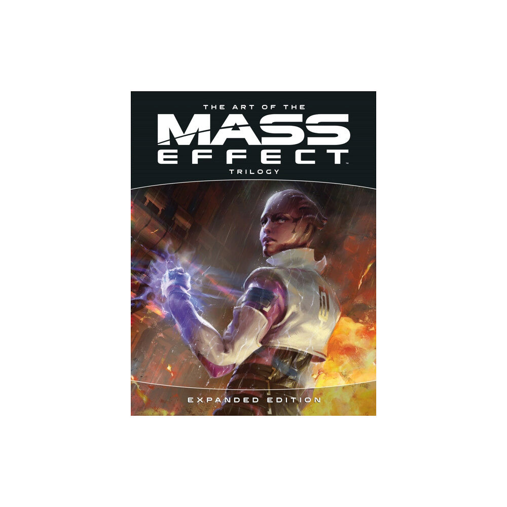 Dark Horse Comics,U.S. The Art of Mass Effect Trilogy: Expanded Edition (inbunden, eng)