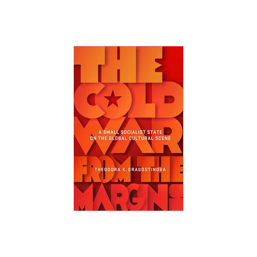 Cornell University Press The Cold War from the Margins (häftad, eng)