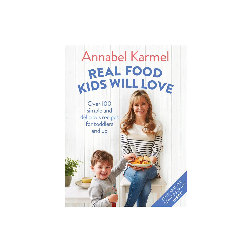Pan Macmillan Real Food Kids Will Love (inbunden, eng)