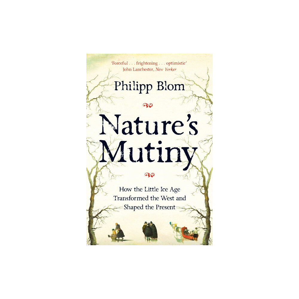 Pan Macmillan Nature's Mutiny (häftad, eng)