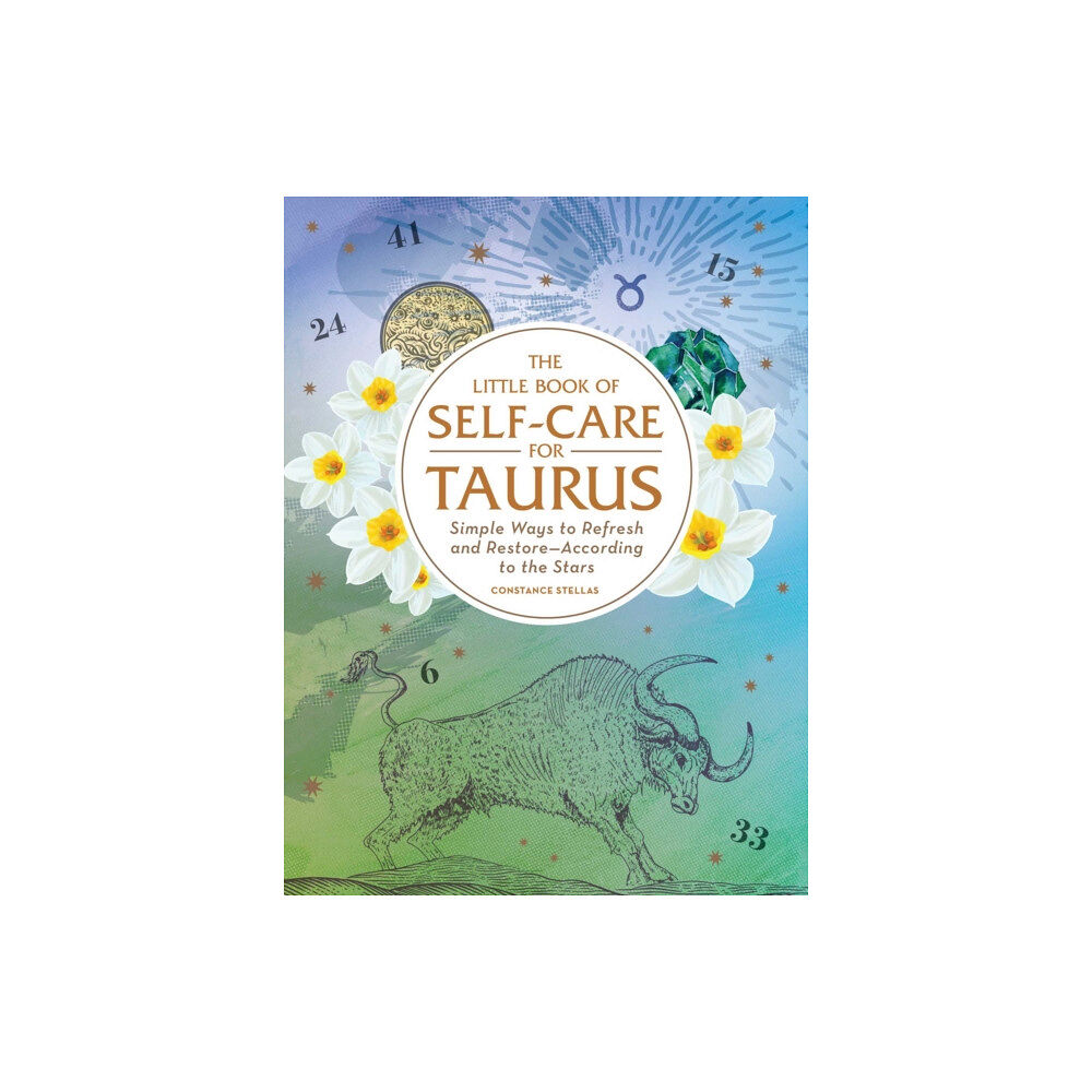 Adams Media Corporation The Little Book of Self-Care for Taurus (inbunden, eng)