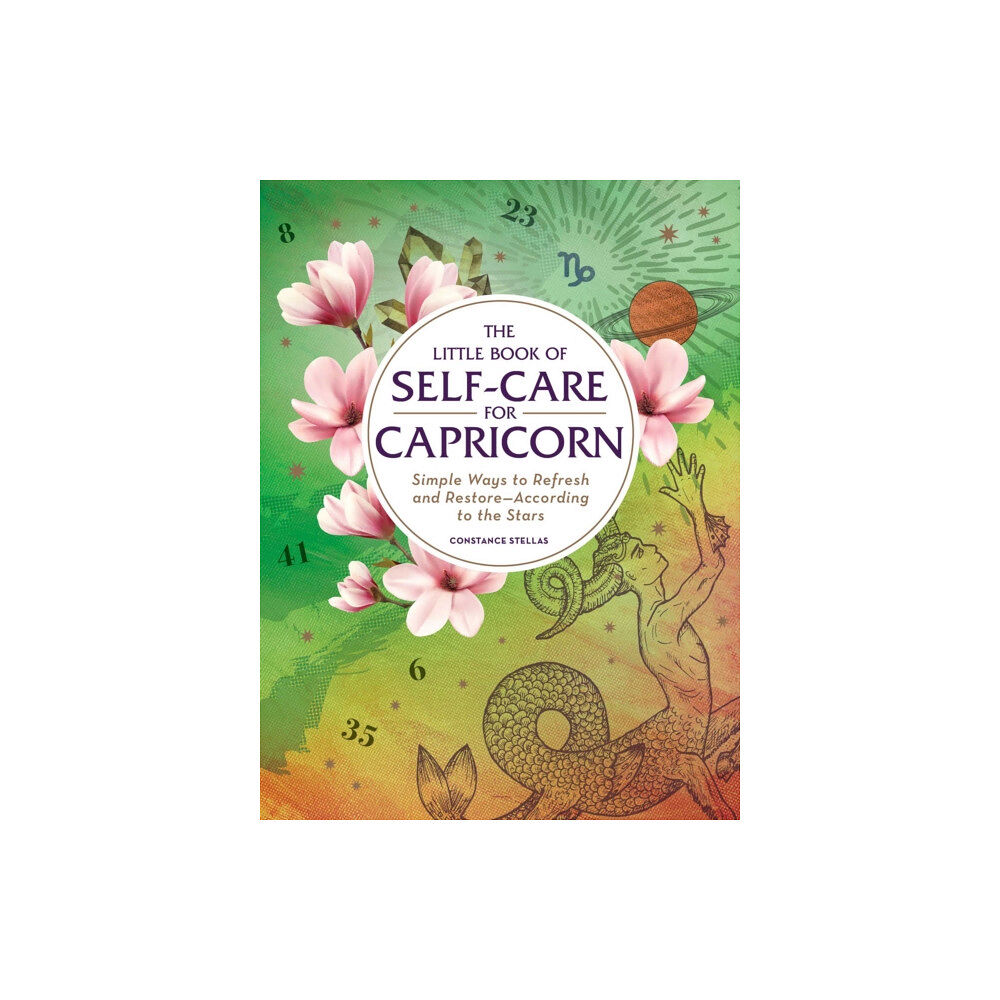 Adams Media Corporation The Little Book of Self-Care for Capricorn (inbunden, eng)