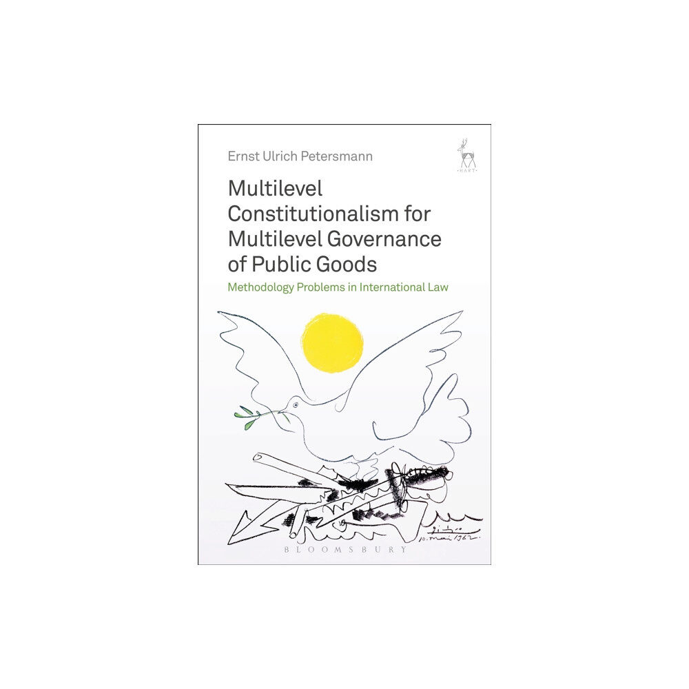 Bloomsbury Publishing PLC Multilevel Constitutionalism for Multilevel Governance of Public Goods (inbunden, eng)