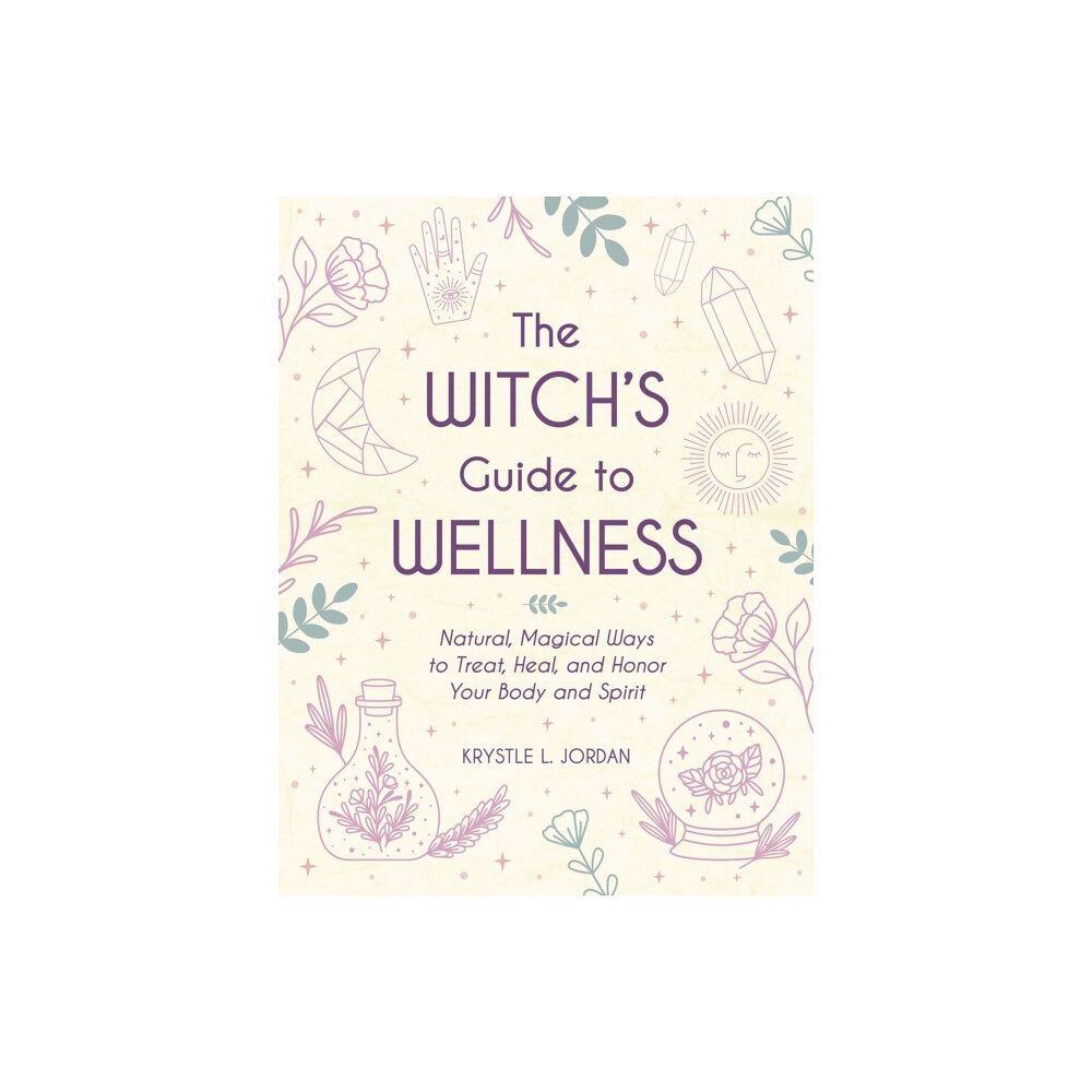 Adams Media Corporation The Witch's Guide to Wellness (inbunden, eng)