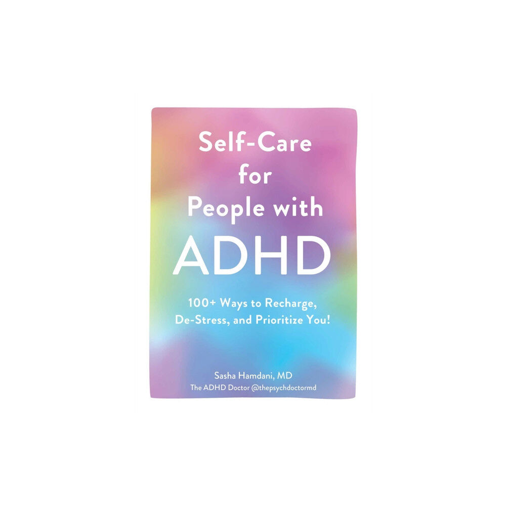 Adams Media Corporation Self-Care for People with ADHD (inbunden, eng)