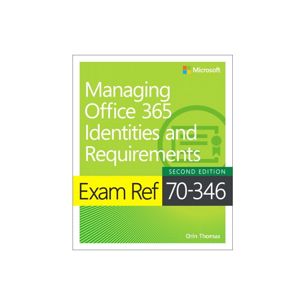 Microsoft Press,U.S. Exam Ref 70-346 Managing Office 365 Identities and Requirements (häftad, eng)