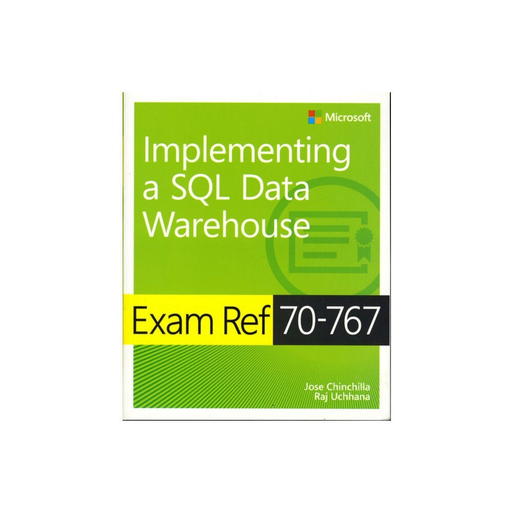 Microsoft Press,U.S. Exam Ref 70-767 Implementing a SQL Data Warehouse (häftad, eng)