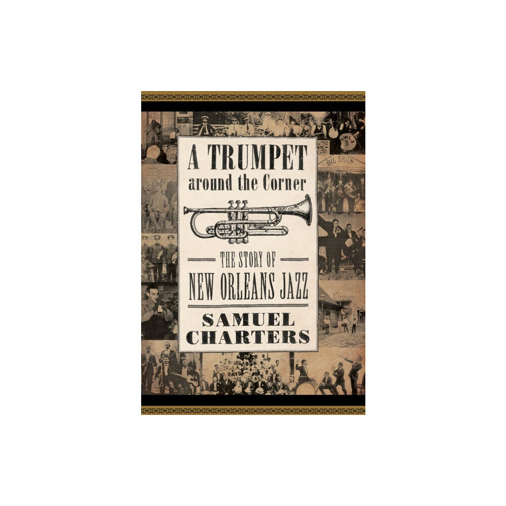 University Press of Mississippi A Trumpet around the Corner (häftad, eng)