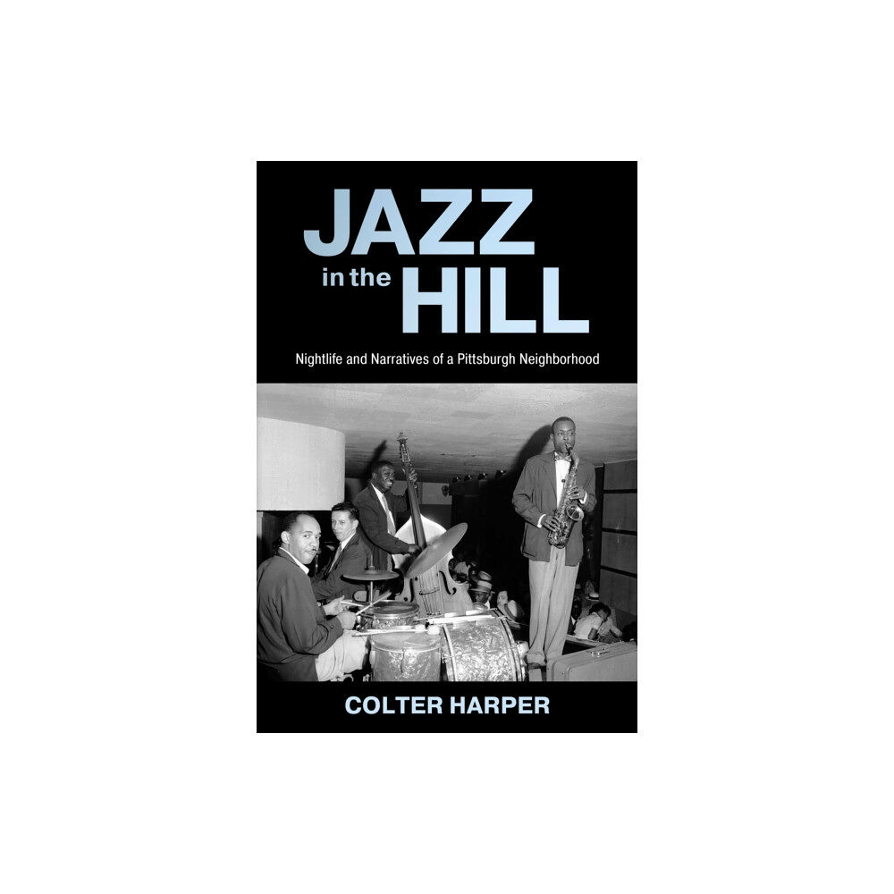 University Press of Mississippi Jazz in the Hill (häftad, eng)