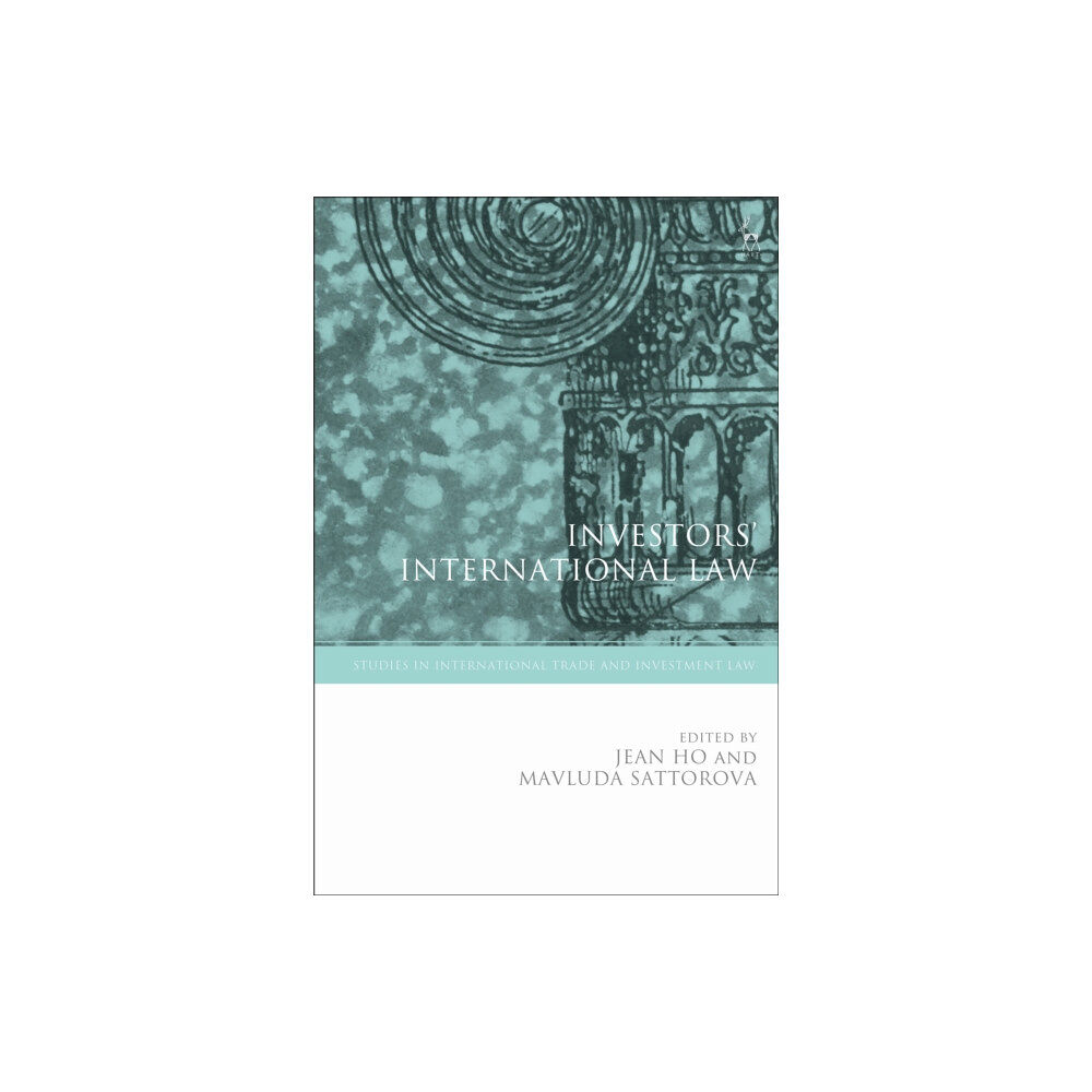 Bloomsbury Publishing PLC Investors’ International Law (inbunden, eng)