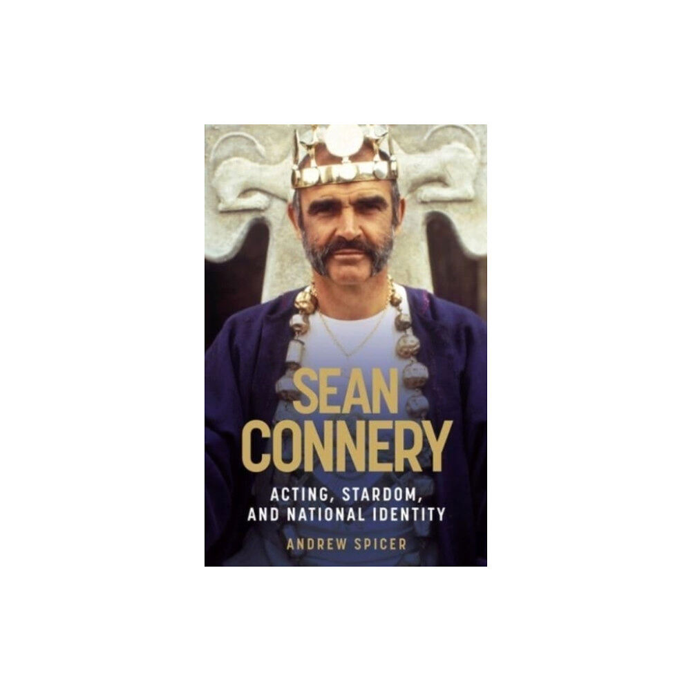 Manchester university press Sean Connery (inbunden, eng)